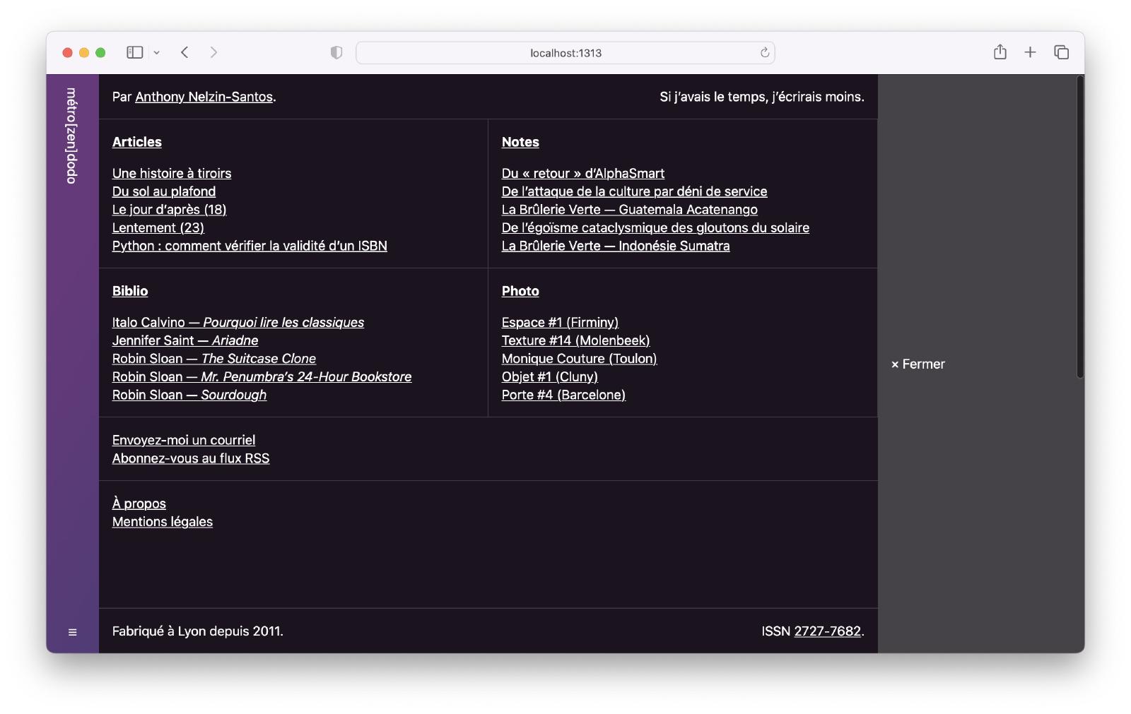…mais j’ai toujours été gourmand.